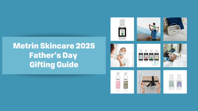 Father’s Day Gifts for the Guy Who Has Everything (Except a Skincare Routine)!  